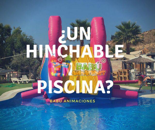 Un hinchable en tu piscina
