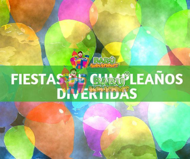 Fiestas de cumpleaños divertidas