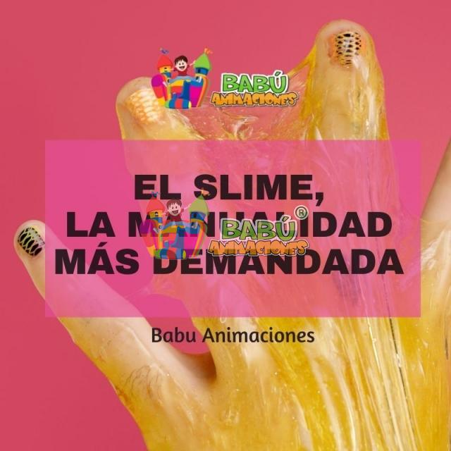 Slime, la manualidad más demandada.