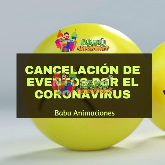 Cancelación de eventos por el Coronavirus